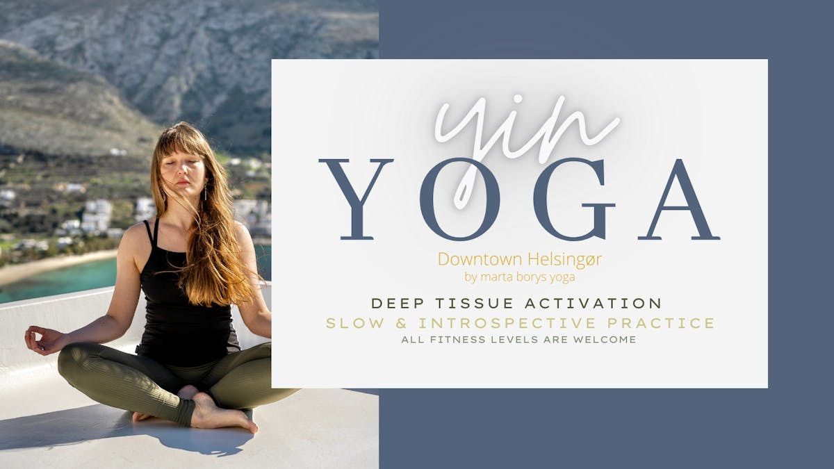 Oplev yin yoga: En introduktion til en beroligende praksis i Helsingør