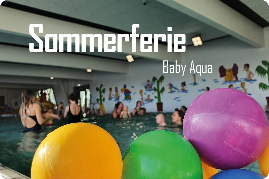 Baby Aqua sommerferielukning hos Herning Svømmehal til uge 32, men babymotorik starter fra 31. juli