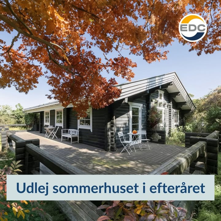 EDC Skive I/S fremhæver fordelene ved at udleje sommerhus i efteråret