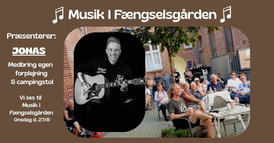 Jonas til Musik i Fængselsgården med nye fortolkninger