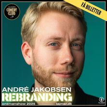 André Jacobsen præsenterer sit første onemanshow 'Rebranding' i Aalborg