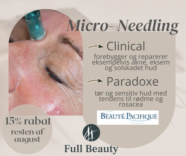 Full Beauty Aalborg giver 15% rabat på microneedling resten af august