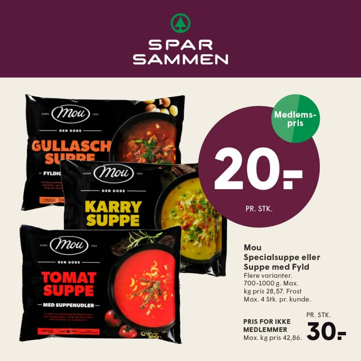SPAR SKALLERUP A/S tilbyder rabat på Mou Specialsupper med SPAR SAMMEN appen