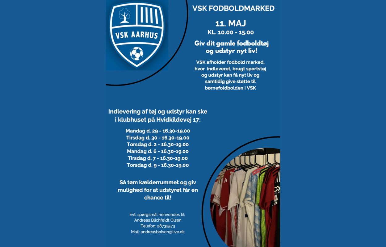 Giv dit gamle fodboldtøj og udstyr nyt liv til VSK Fodboldmarked