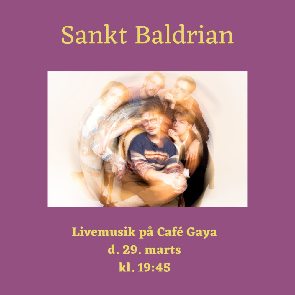 Oplev Sankt Baldrian og vegetarisk aftenbord på Café Gaya