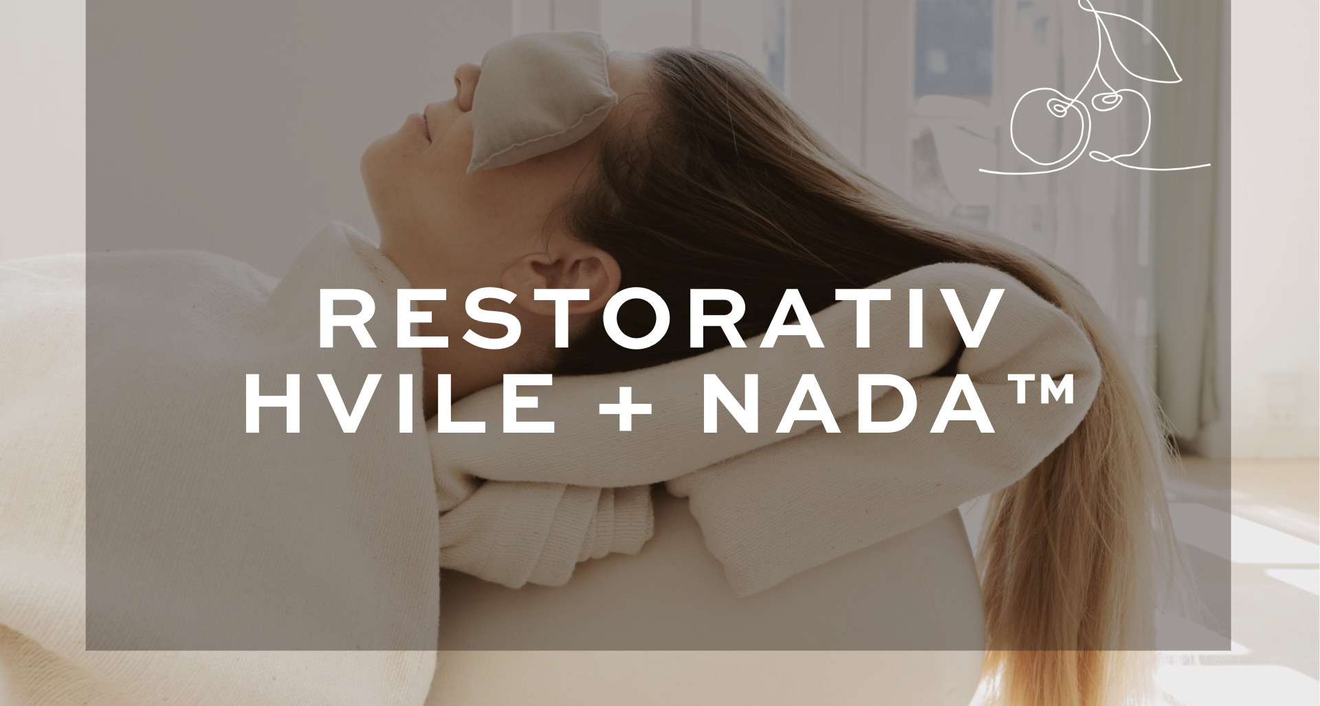 Oplev dyb hvile med NADA-øreakupunktur og restorativ yoga i Præstø