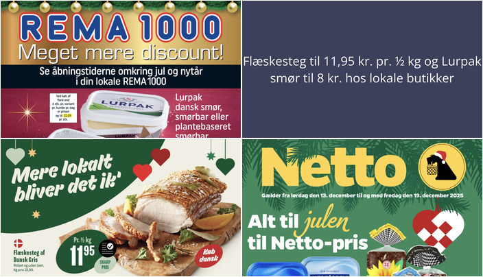 Flæskesteg til 11,95 kr. pr. ½ kg og Lurpak smør til 8 kr. hos lokale butikker