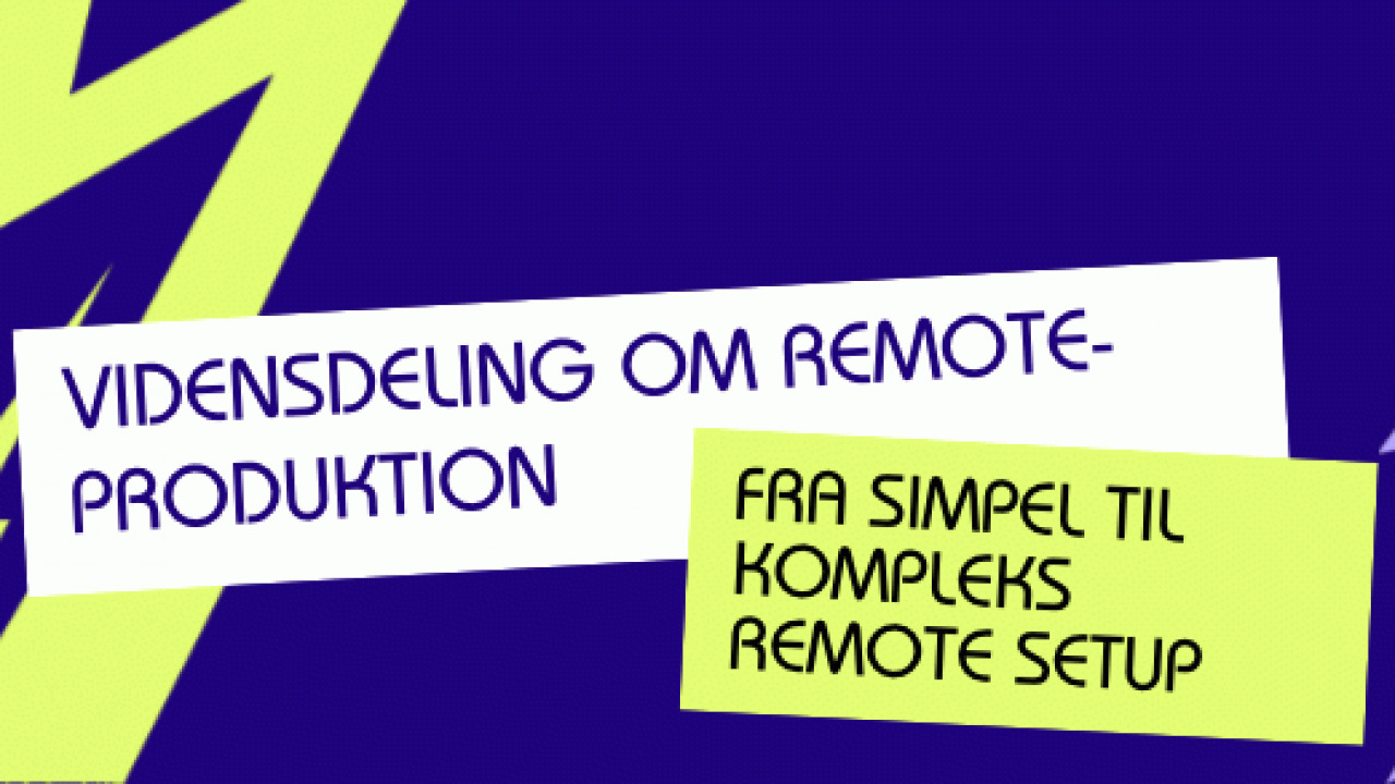 Indsigt i fjernproduktion: Temadag hos TV2/Danmark