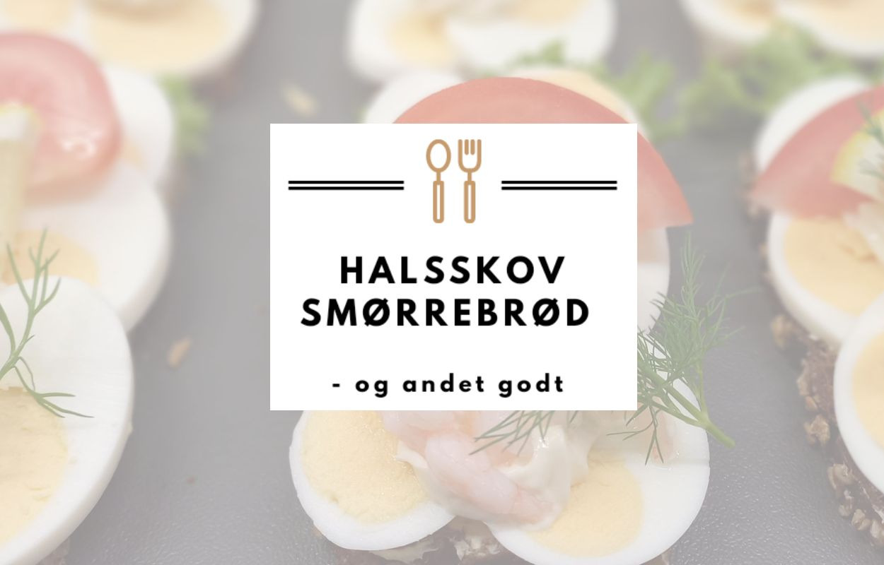 Delikatesser leveret direkte til din dør fra Halsskov Smørrebrød