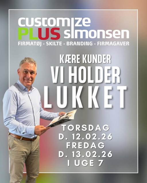 Customize PLUS Simonsen informerer om lukkedage i uge 7