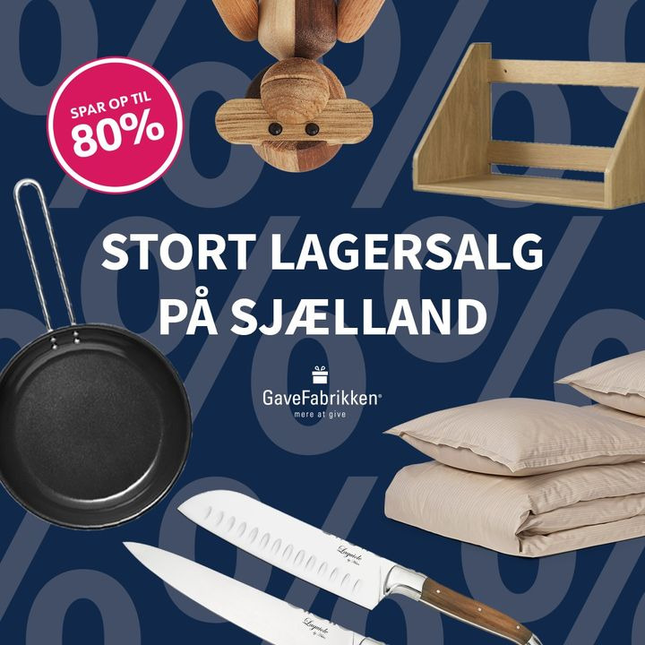 Lagersalg.com: kæmpe lagersalg hos GaveFabrikken i Hedehusene
