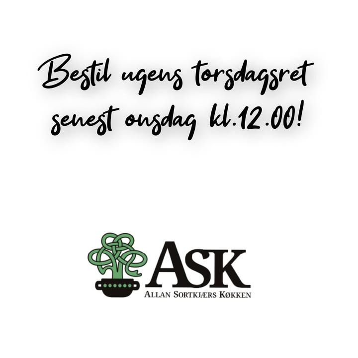 Ask  tager imod bestillinger på ugens torsdagsret