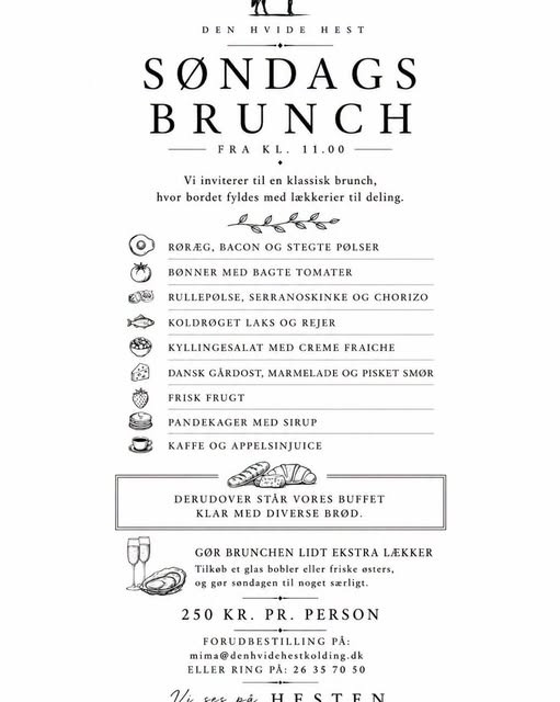 Den Hvide Hest Kolding serverer brunch i udvalgte weekender i august
