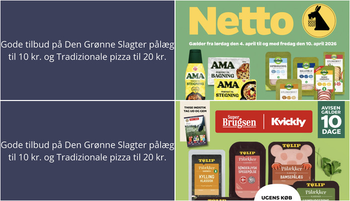 Gode tilbud på Den Grønne Slagter pålæg til 10 kr. og Tradizionale pizza til 20 kr.