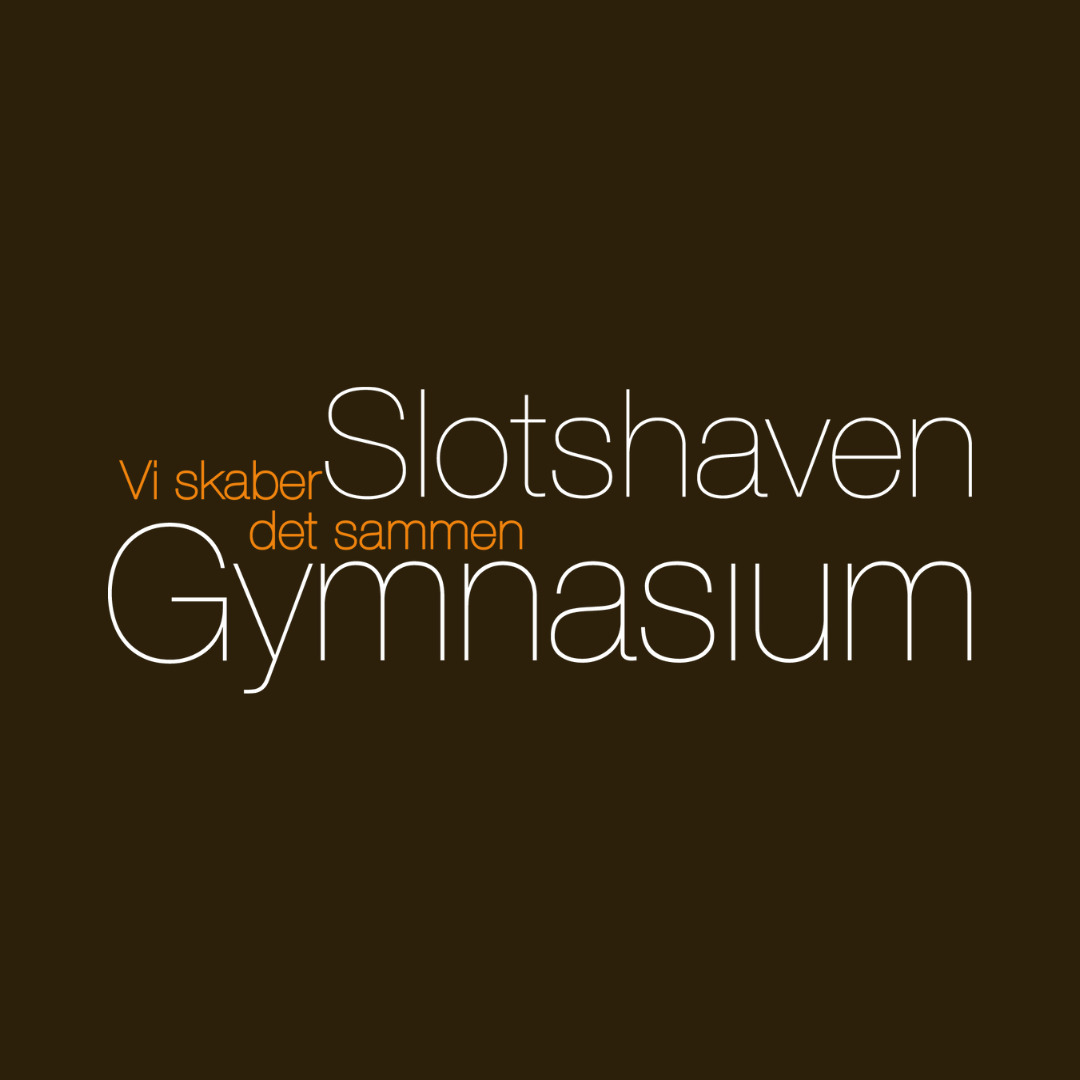 Oplev åbent hus på Slotshaven Gymnasium
