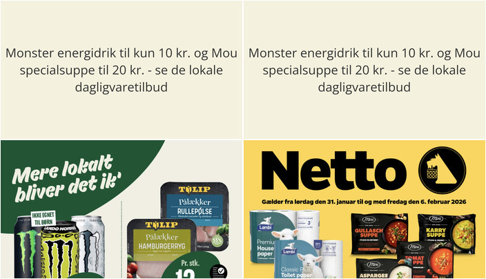Monster energidrik til kun 10 kr. og Mou specialsuppe til 20 kr. - se de lokale dagligvaretilbud
