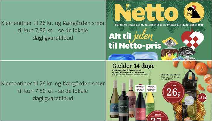 Klementiner til 26 kr. og Kærgården smør til kun 7,50 kr. - se de lokale dagligvaretilbud