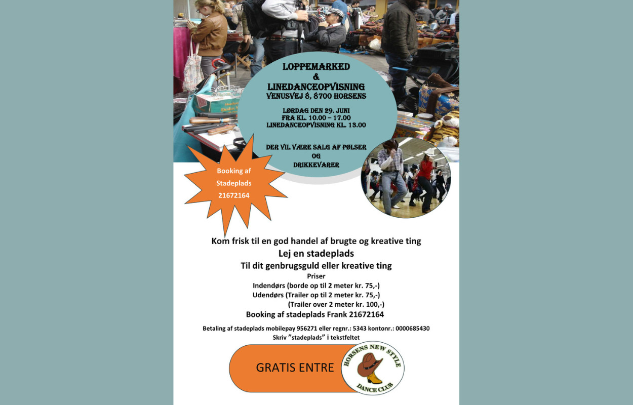 Loppemarked og Linedance: Kom til fest og fund hos Horsens New Style Dance Club den 29. Juni!