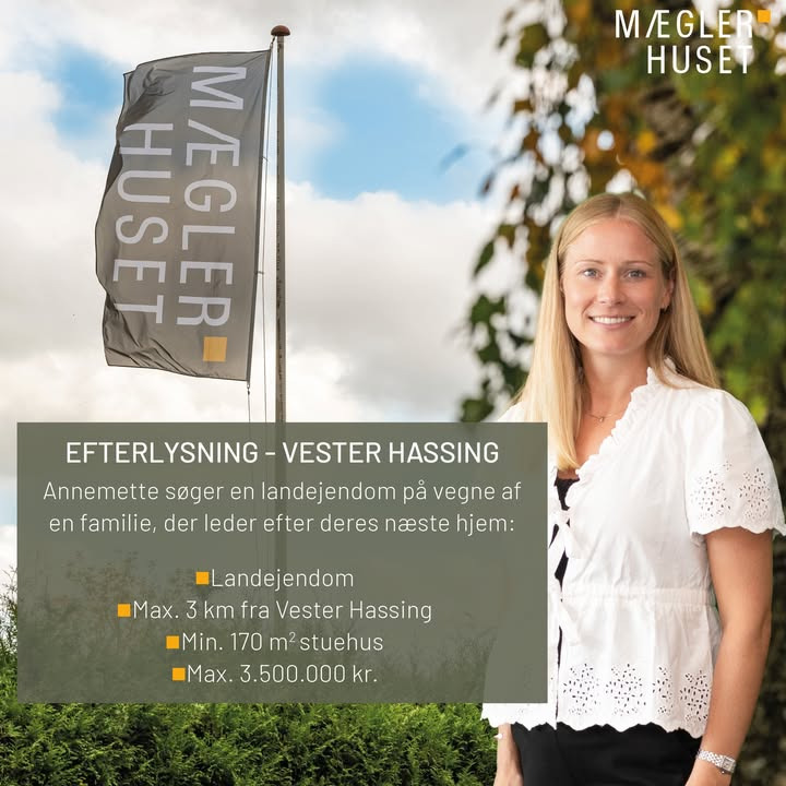 Mæglerhuset efterlyser landejendom til salg ved Vester Hassing