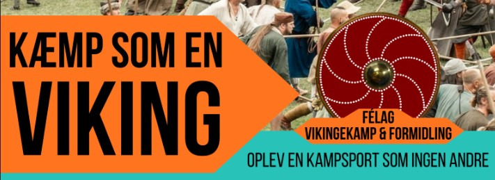Kæmp som en viking i Randers med Félag