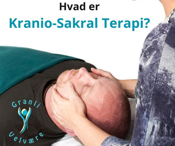 Granli Velvære forklarer fordelene ved biodynamisk kranio-sakral terapi