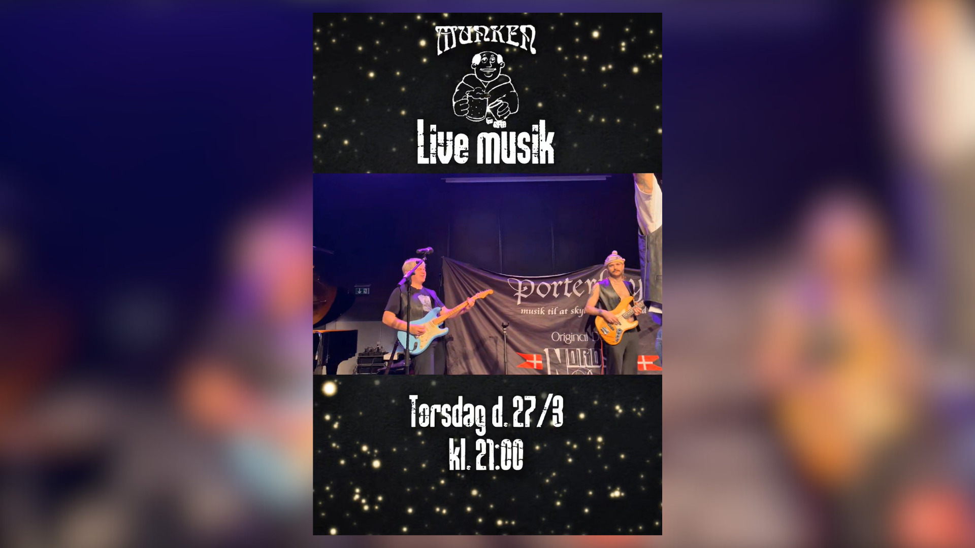 Deltag i en hyggelig aften med live musik af Porterboys på Munken i Aalborg