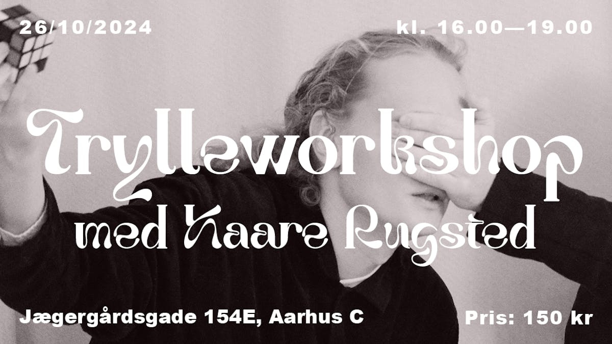 Magisk workshop med Kaare Rugsted i Aarhus
