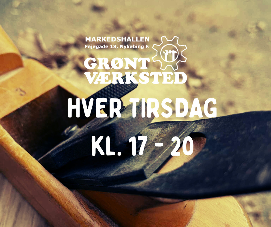 Grønt Værksted og Repair Café: Kreative og bæredygtige aftener i Nykøbing F