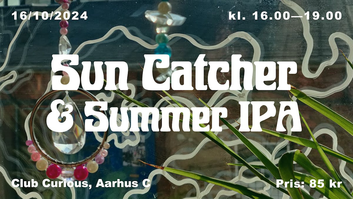 Kreativitet og hygge på Club Curious: Lav dine egne sun catchers