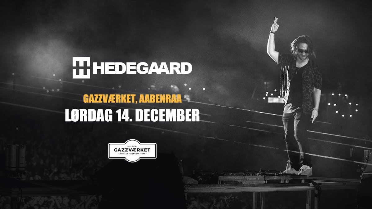 Hedegaard tager Gazzværket med storm