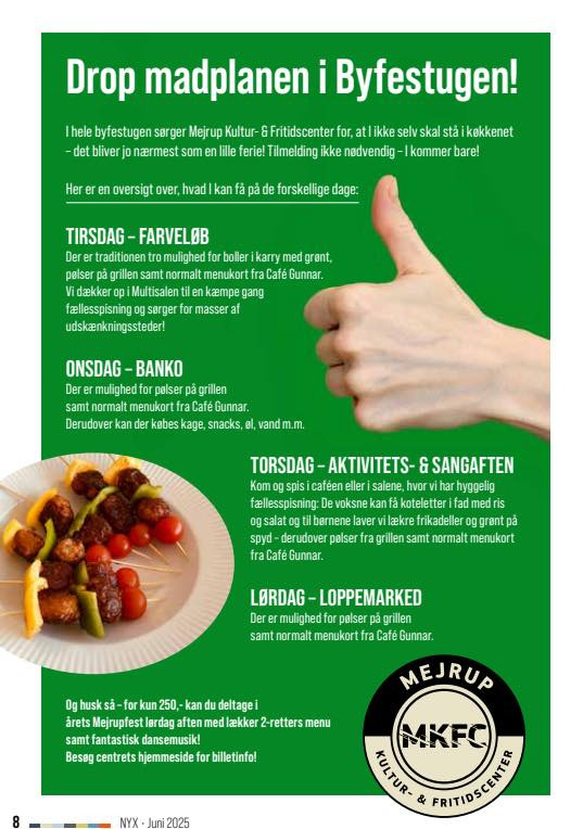 Mejrup Kultur- og Fritidscenter inviterer til Mejrup Byfest med mad til alle arrangementer i uge 23