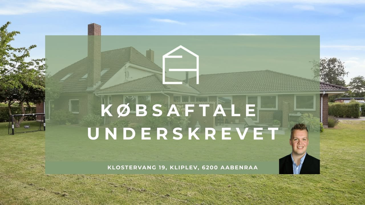 EJENHOLM BOLIG & ERHVERV har fået underskrevet købsaftale på Klostervang 19