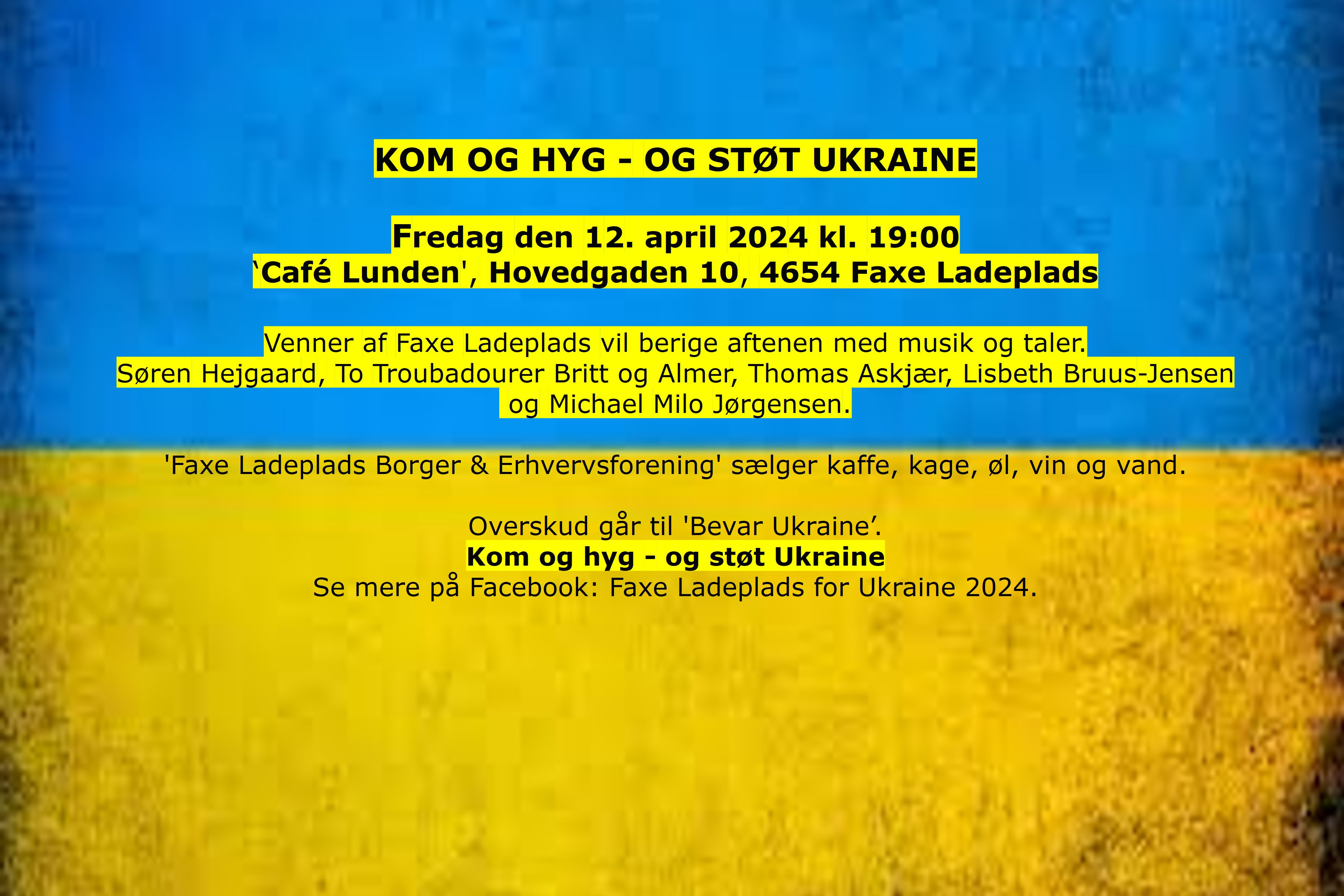 Faxe Ladeplads for Ukraine 2024 - Fredag den 12. april 