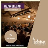 En højskoledag på Høloftet: Kultur, fællesskab og fortællinger