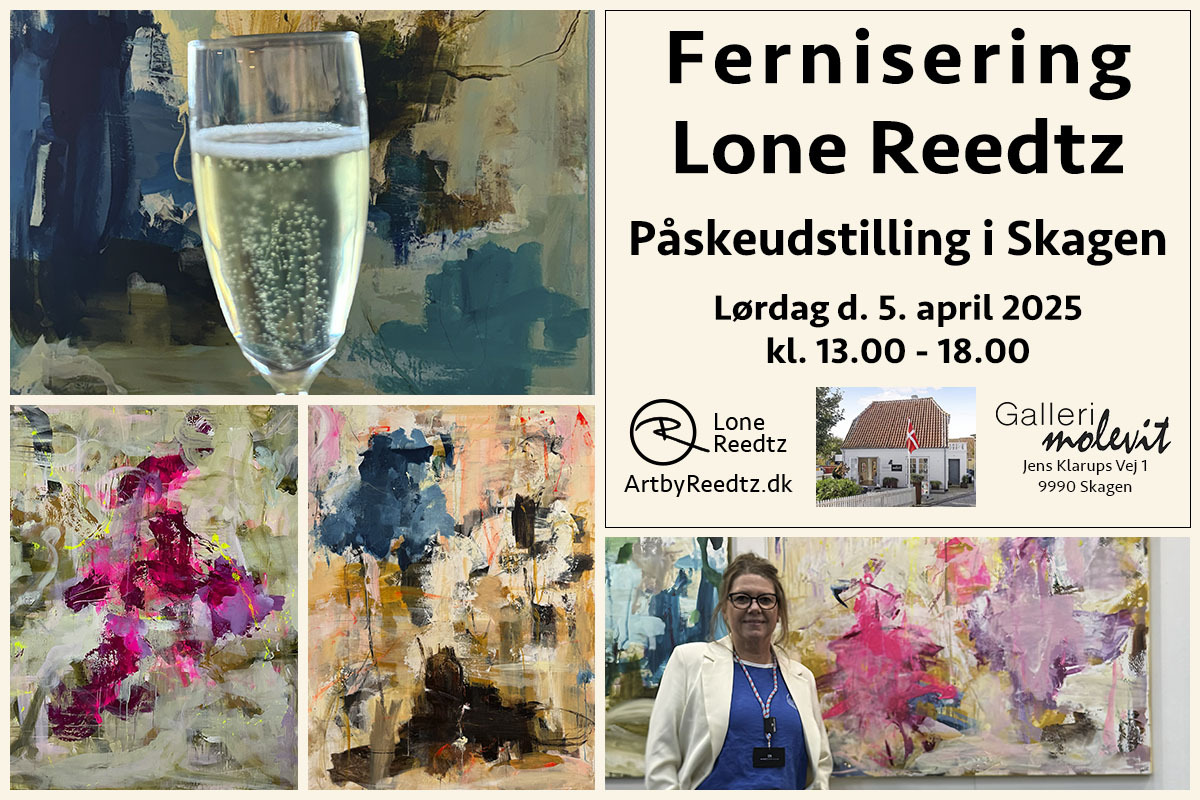 Åbning af Lone Reedtz' påskeudstilling i Skagen
