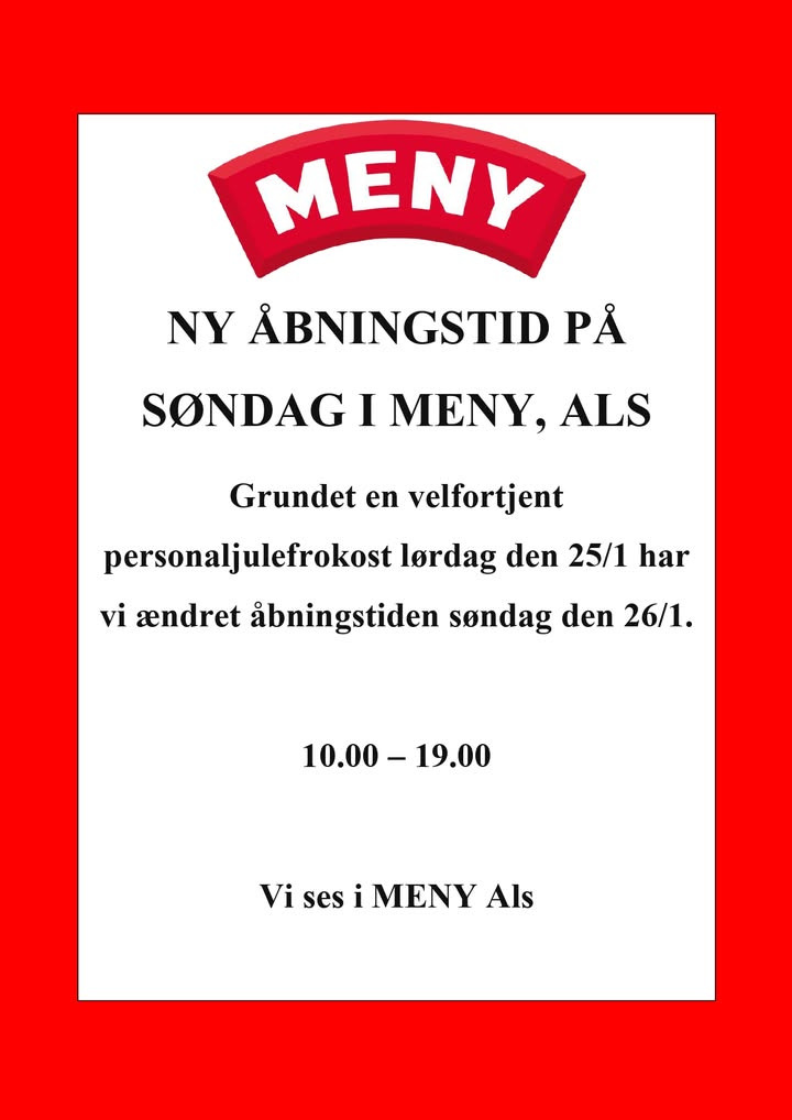 Meny Als ændrer åbningstiderne søndag den 25. januar grundet personalejulefrokost