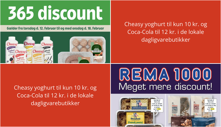 Cheasy yoghurt til kun 10 kr. og Coca-Cola til 12 kr. i de lokale dagligvarebutikker