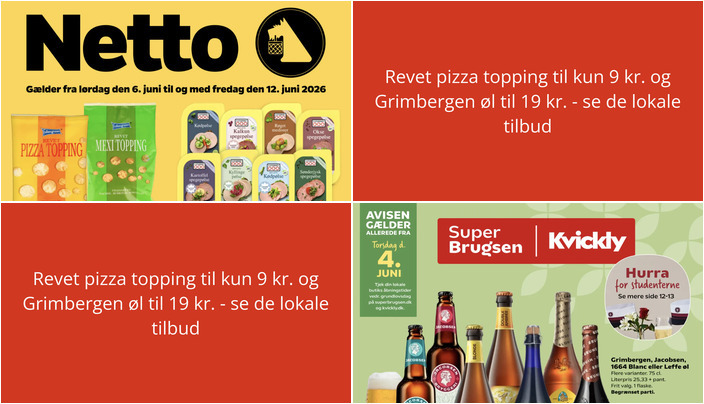 Revet pizza topping til kun 9 kr. og Grimbergen øl til 19 kr. - se de lokale tilbud