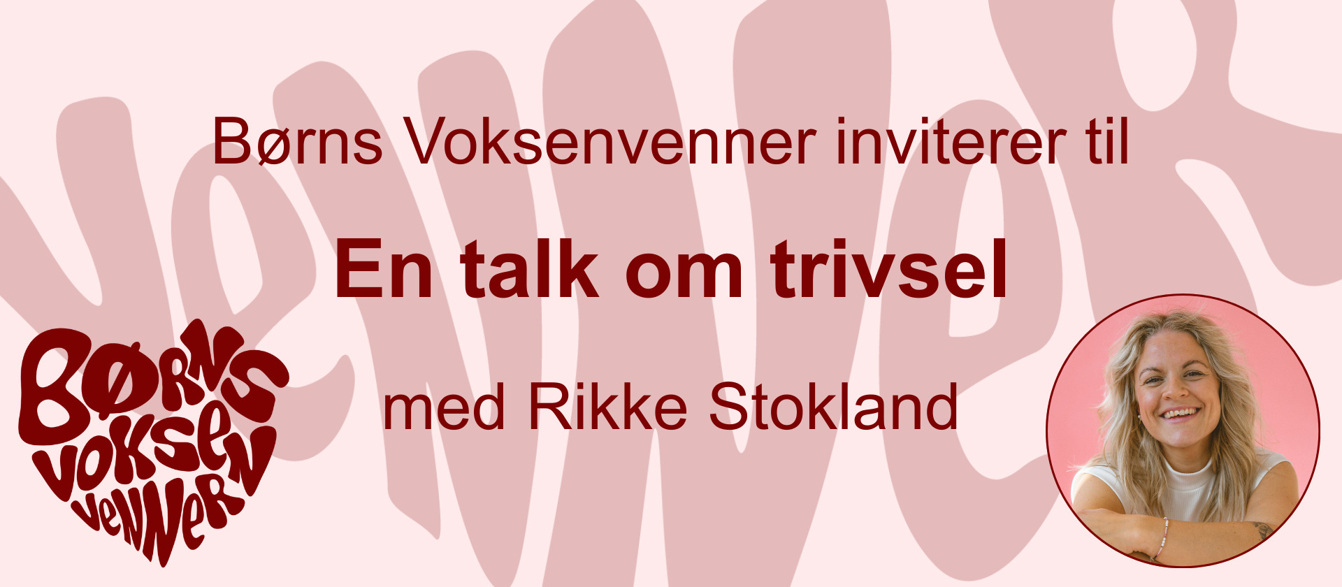 Gratis foredrag: En talk om trivsel med Rikke Stokland
