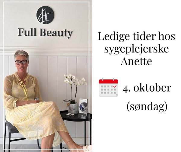 Full Beauty Aalborg har ekstra tider hos Anette på søndag