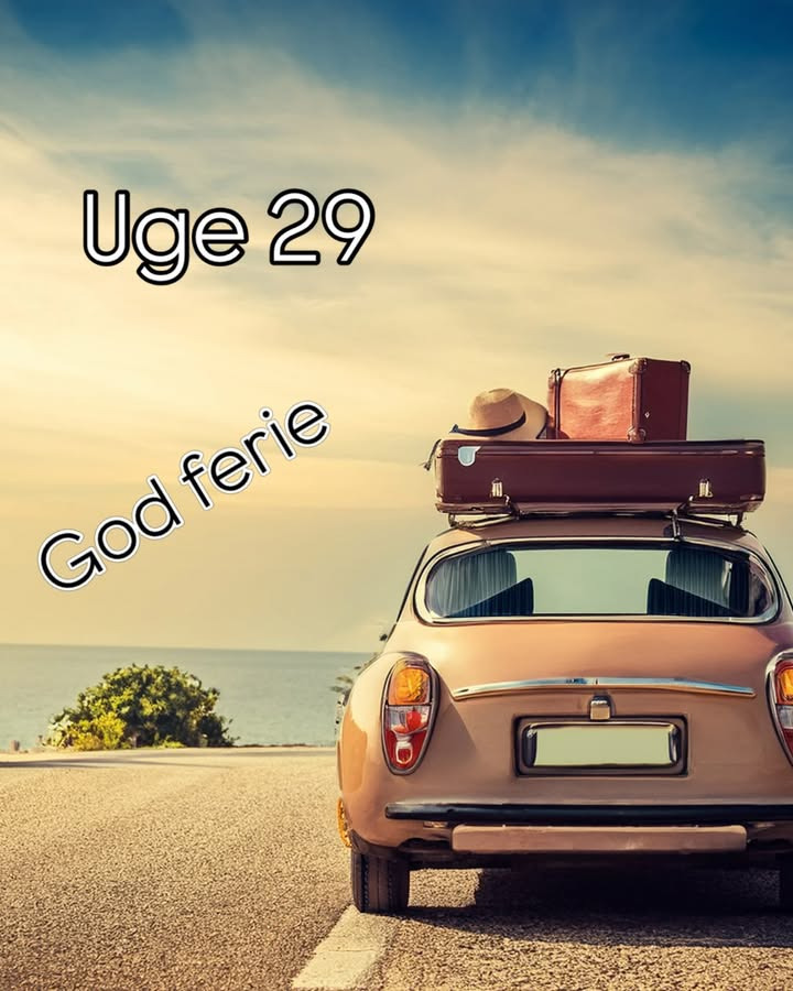 LeneS ønsker alle en rigtig god ferie