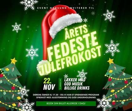 Hadsund Sport og Event inviterer til årets fedeste julefrokost den 22. november