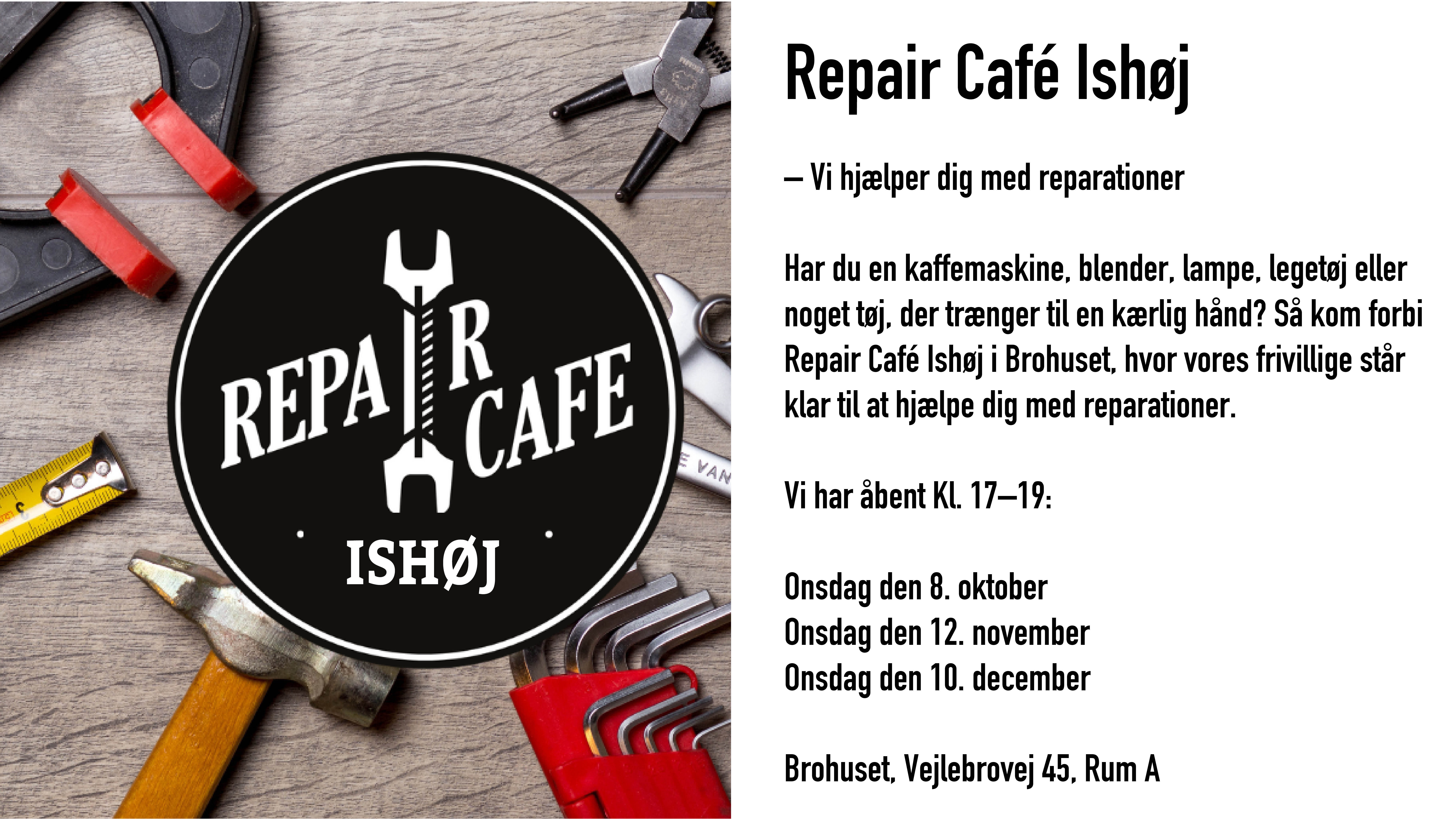 Få hjælp til reparationer i Repair Café Ishøj