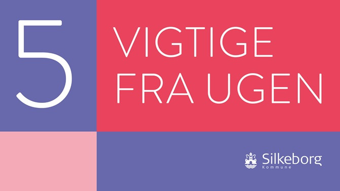 5 vigtige fra ugen