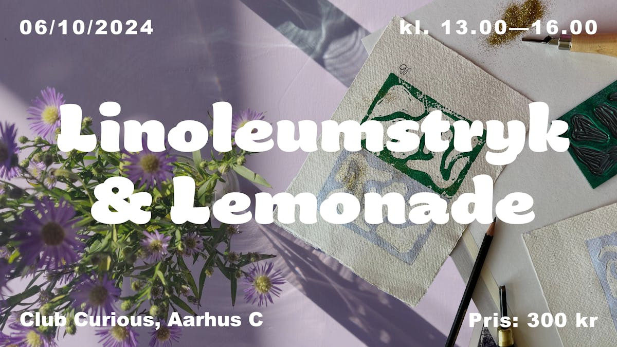 Linoleumstryk og lemonade: Kreativ workshop i Aarhus