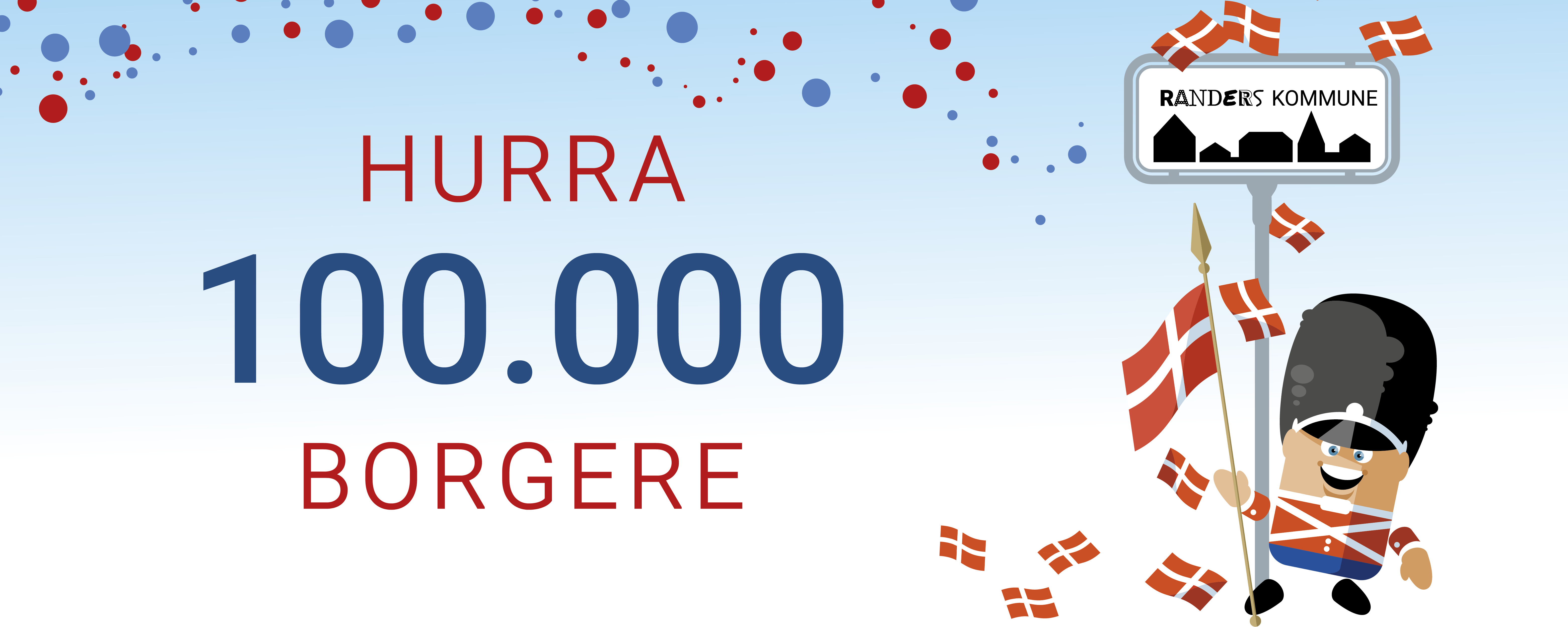Fejring af 100.000 borgere sker synkront rundt i hele kommunen