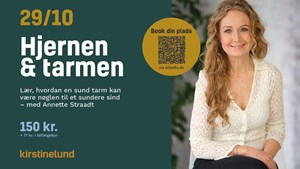 Opdag forbindelsen mellem tarm og hjerne med Annette Straadt i Lystrup