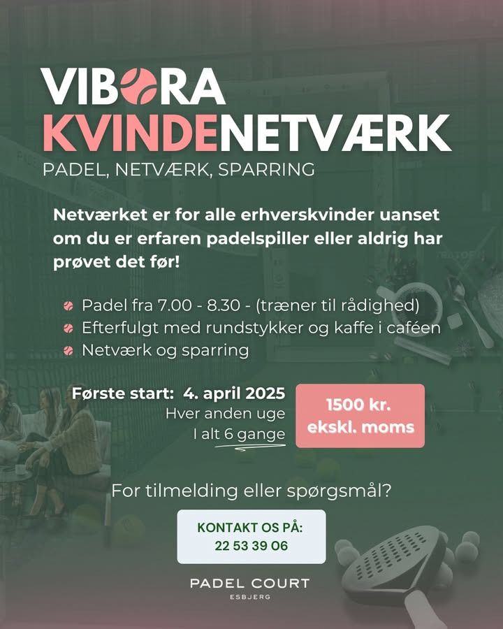 Padel Court Esbjerg lancerer Vibora Kvindenetværk for erhvervskvinder