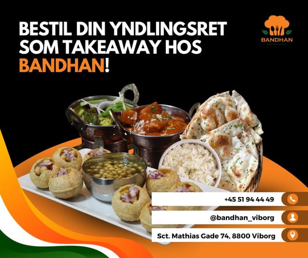 Bandhan Viborg tilbyder takeaway med autentiske indiske smagsoplevelser