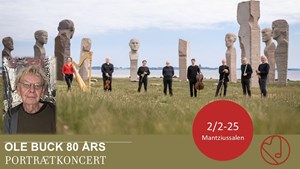 Fejring af Ole Bucks 80-års-dag med portrætkoncert i Birkerød